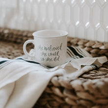 Load image into Gallery viewer, She believed She Could Speckled mug
