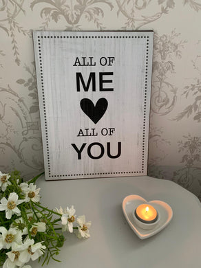 Metal foil plaque ... All of Me ... Large